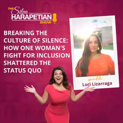 “Breaking the Culture of Silence” podcast featuring Lori Lizarraga